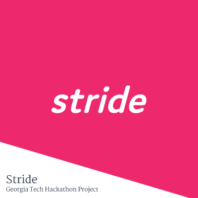Stride: Georgia Tech Hackathon Project